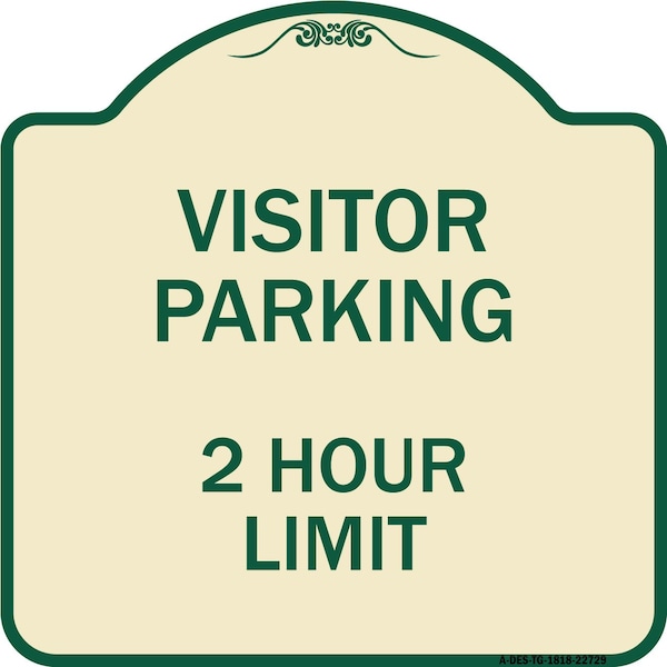 Signmission Visitor Parking Visitor Parking 2 Hour Limit Heavy-Gauge Aluminum Sign, 18" x 18", TG-1818-22729 A-DES-TG-1818-22729 - main